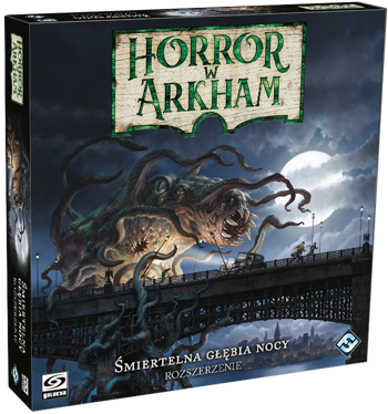 Horror w Arkham (Trzecia Edycja): Śmiertelna głębia nocy